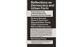 Reflections on Democracy and Urban Form (Preorder)