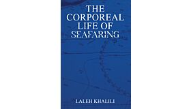 The Corporeal Life of Seafaring