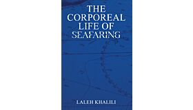 The Corporeal Life of Seafaring