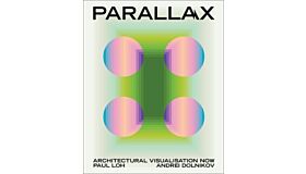 Parallax - Architectural Visualisation Now