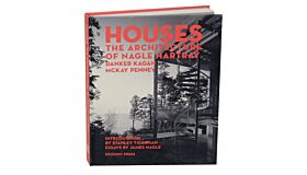 Houses: The Architecture Of Nagle Hartray, Danker Kagan, Mckay Penney