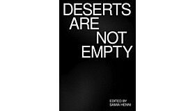 Deserts Are Not Empty
