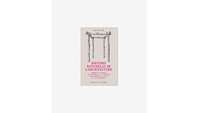 Histoire naturelle de l'architecture (currently unavailable)