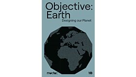 Objective:  Earth - Designing our Planet