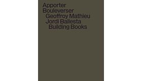 Apporter, bouleverser. – Geoffroy Mathieu, Jordi Ballesta 