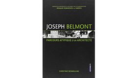 Joseph Belmont Parcours Atypique D'Un Architecte