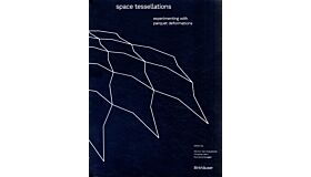 Space Tessellations - Experimenting with Parquet Deformations