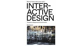Interactive Design - Towards a Responsive Environment
