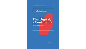 The Digital a Continent ? - Nature and Poetics