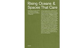 Rising Oceans & Spaces That Care