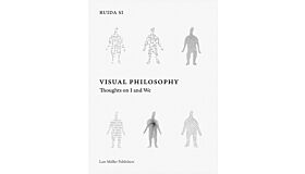 Visual Philosophy - Thoughtson I and We