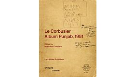 Le Corbusier - Album Punjab 1951