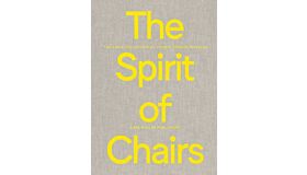 The Spirit of Chairs - The Chair Collection of Thierry Barbier-Mueller