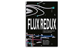 Flux Redux - 9 Sites of Experimentation 