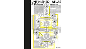 Unfinished Atlas - 19 Projects by Manuel Herz Architects (Preorder Summer 2025)