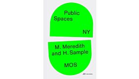 Public Spaces, NY (Pre-order september 2025)