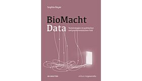 BioMachtData - Textstrategien im politischen und postfeministischen Feld