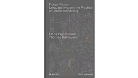 Fiction Fiction - Language Arts and the Practice of Spatial Storytelling