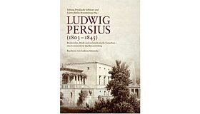 Ludwig Persius (1803-1845) - hardcover