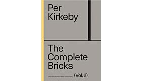 Per Kirkeby - The Complete Bricks Volume 2: The Unrealized Projects