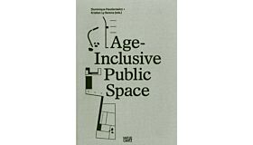 Age-Inclusive Public Space