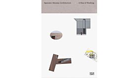 Sparano + Mooney Architecture - A Way of Working