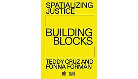 Spatializing Justice: Building Blocks