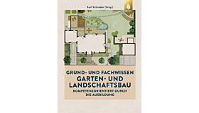 Grund- und Fachwissen Garten- und Landschaftsbau