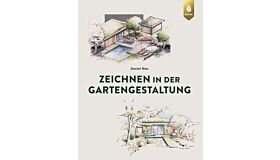 Zeichnen in der Gartengestaltung (3rd edition)