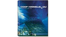 Coop Himmelb(l)au Complete Works 1968-2010