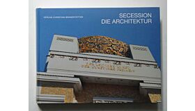 Secession - die Architektur (German English language)
