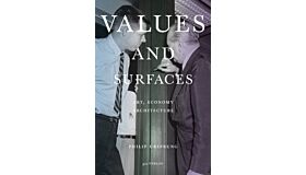 Values and Surfaces – Art, Economy, Architecture