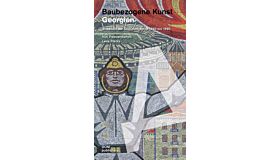 Baubezogene Kunst Georgien - Mosaiken der Sowjetmoderne 1960 bis 1990