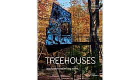 Treehouses and other Modern Hideways