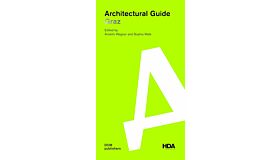 Architectural Guide Graz