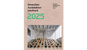 Deutsches Architektur Jahrbuch / German Architectural Annual 2025