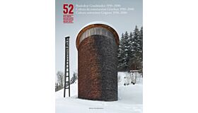 52 beste Bauten: Baukultur Graubünden 1950–2000