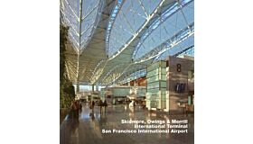Skidmore, Owings & Merrill International Terminal, San Francisco International Airport