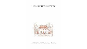 Heinrich Tessenow - Architect zwischen Tradition und Moderne