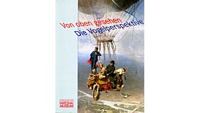 Von Oben Gesehen : Die Vogelperspektive