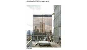 51N4E - How to not Demolish a Building
