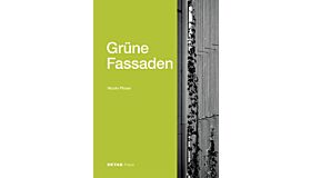 Detail Praxis - Grüne Fassaden