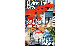 Living the City - Von Städten, Menschen und Geschichten (German)