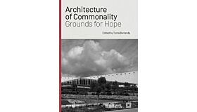 Architecture of Commonality