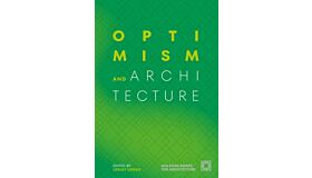 Optimism and Architecture