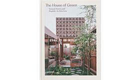 The House of Green - Natural Homes and Biophilic Architecture