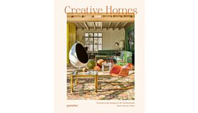 Creative Homes : Interiors and Design in the Netherlands