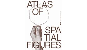 Atlas of Spatial Figures