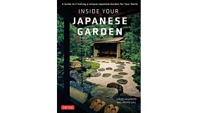 Inside Your Japanese Garden