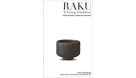 Raku - A Living Tradition